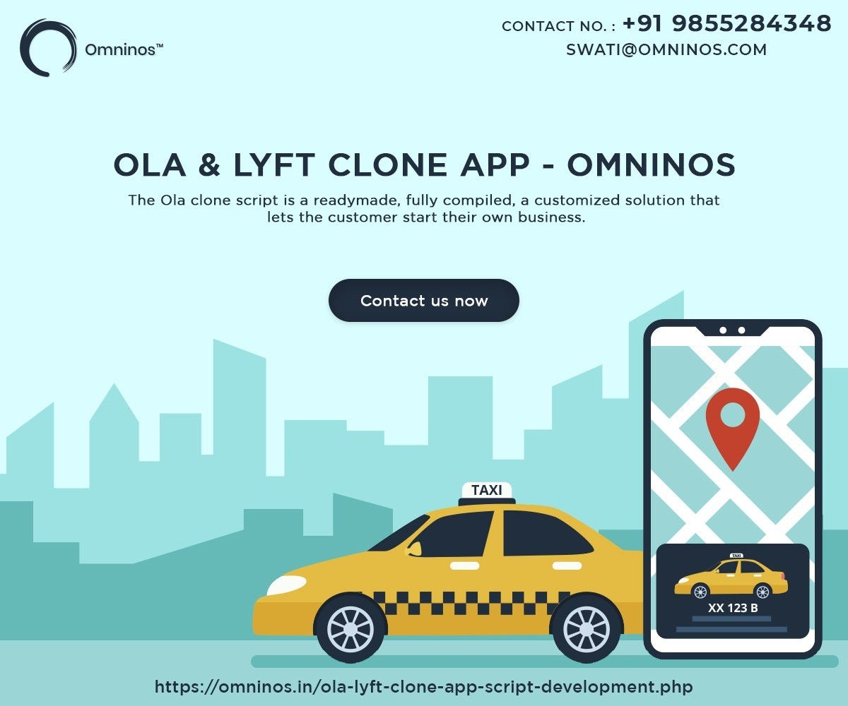 Navigating Transportation with an Ola Clone: Redefining Ride-Hailing Experiences