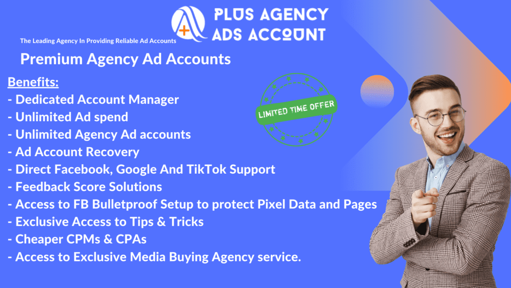 Unlocking the Power of TikTok Agency Accounts with Plus Agency Ad