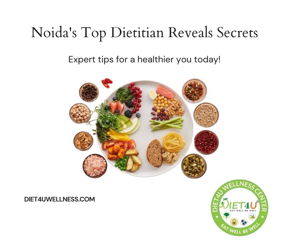 Finding the Right Dietician in Noida: A Guide to Your Health Journey