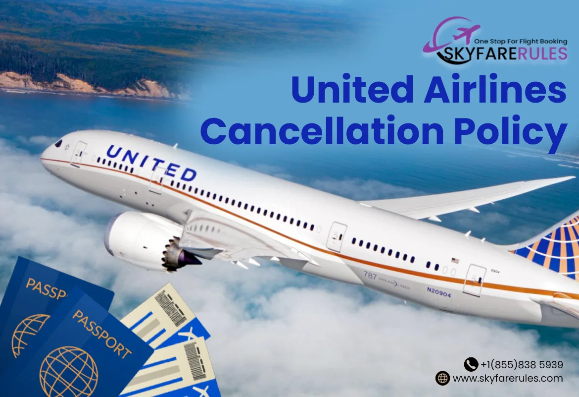 United Airlines Cancellation Policy