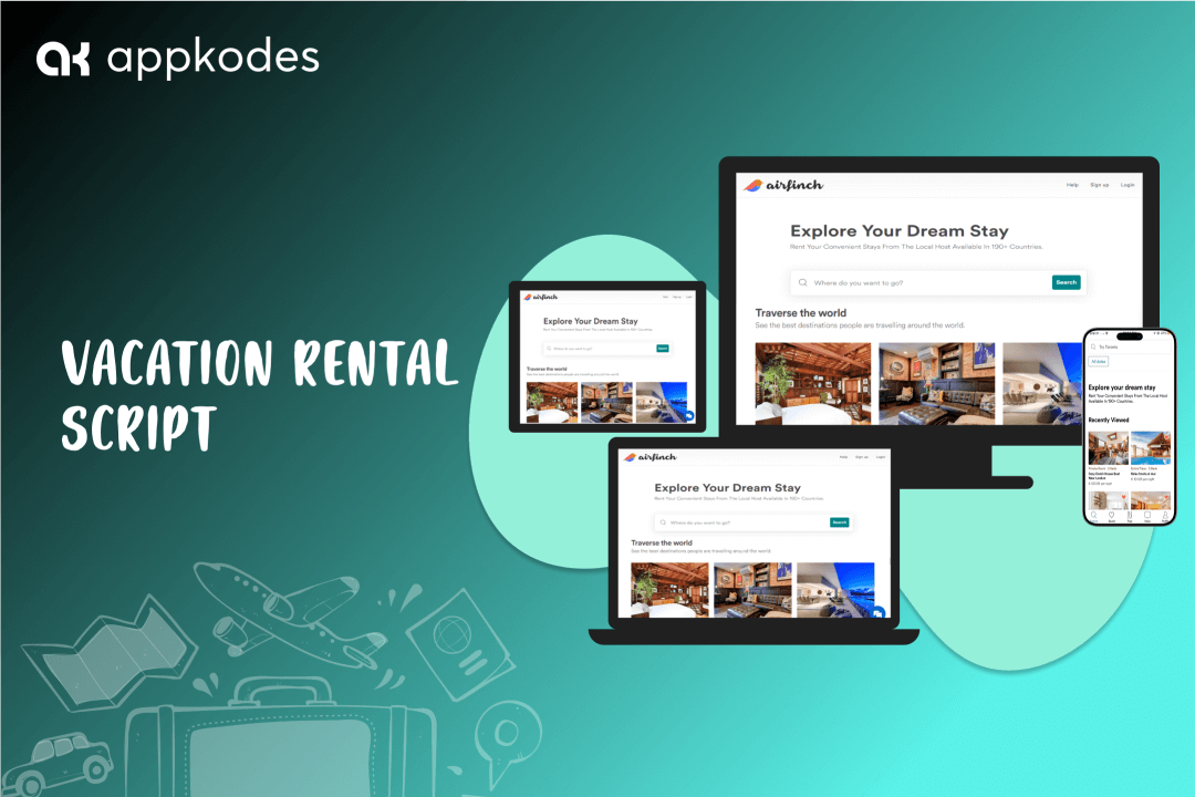 Create Success with a Customizable Vacation Rental Script Platform