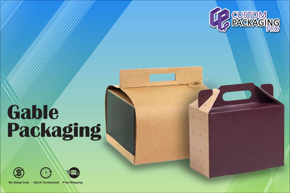 Create Unique Style and Design of Gable Packaging